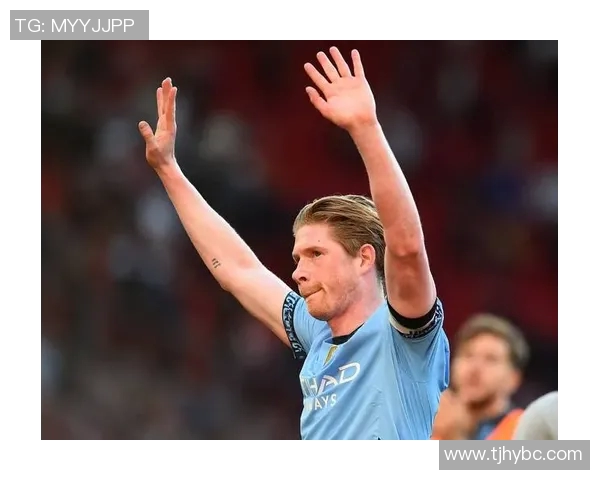 凯文德布劳内如何与曼城战术完美融合展现球队实力与魅力 凯文德布劳内如何与曼城战术完美融合展现球队实力与魅力